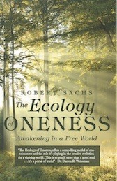 The Ecology of Oneness: Awakening in a Free World